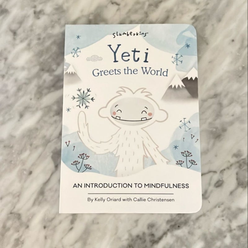 Yeti Greets the World