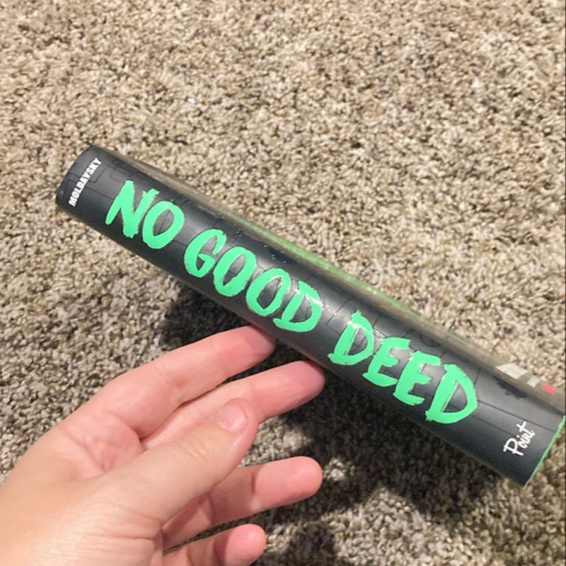 No Good Deed