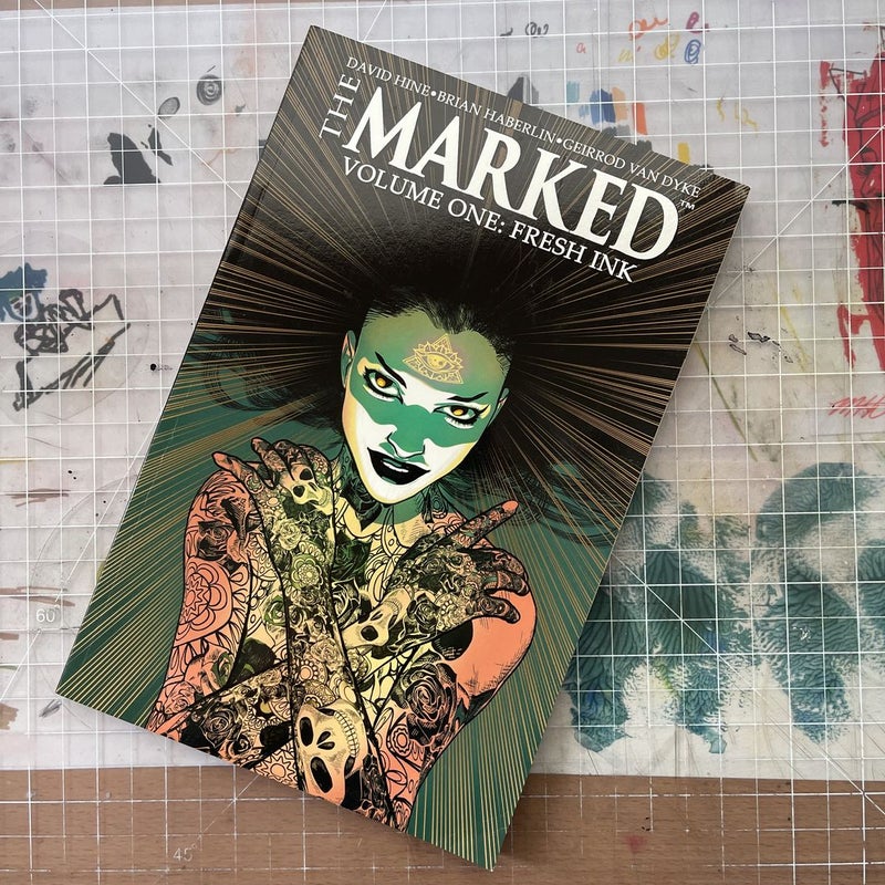The Marked Volume 1: Fresh Ink