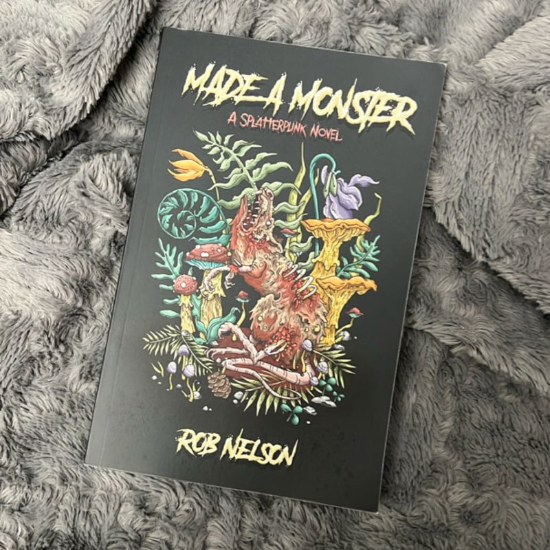 Made a Monster