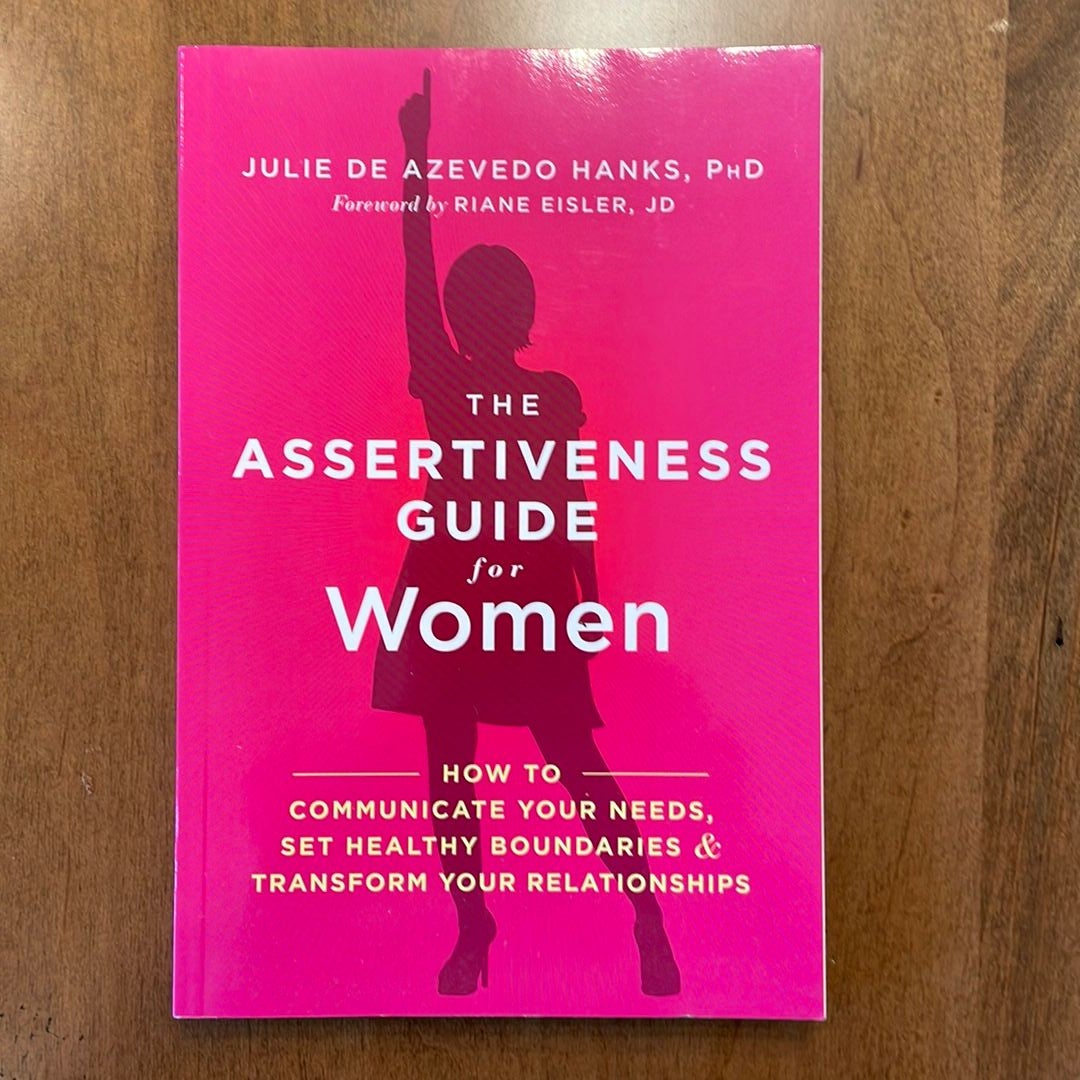 The Assertiveness Guide for Women