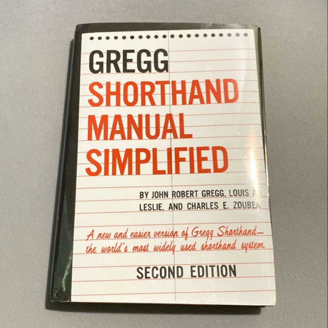 The GREGG Shorthand Manual Simplified