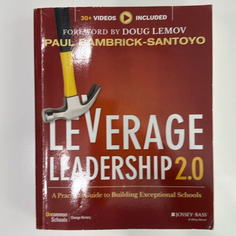 Leverage Leadership 2. 0