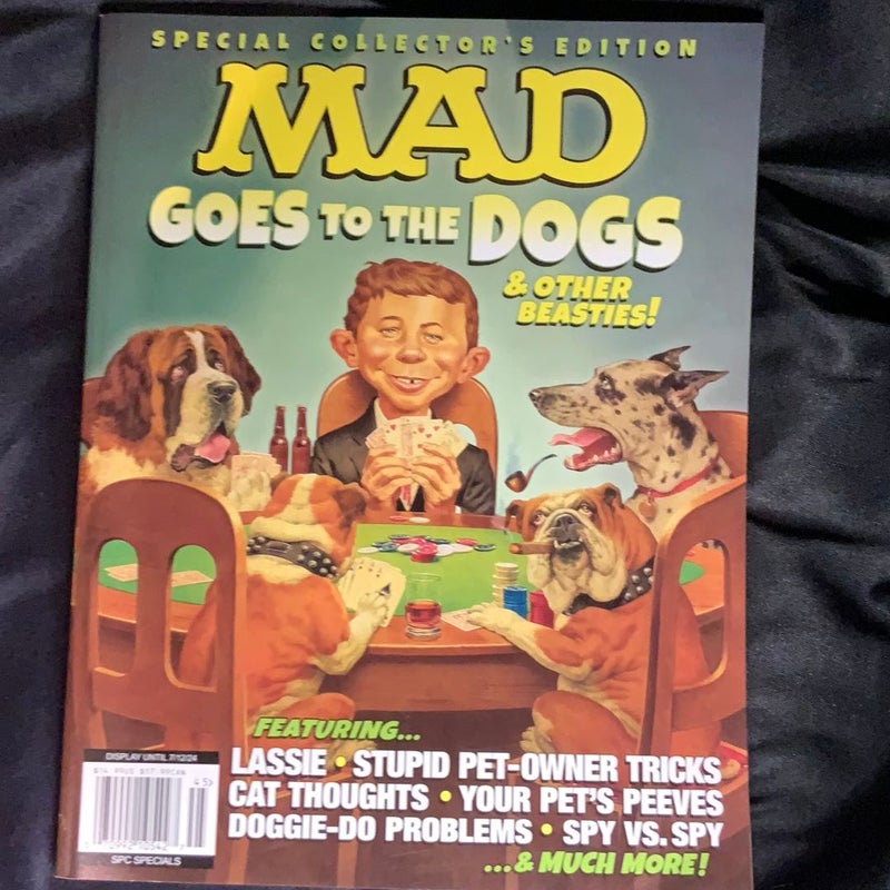 MAD Goes to the Dogs and Other Beasties!