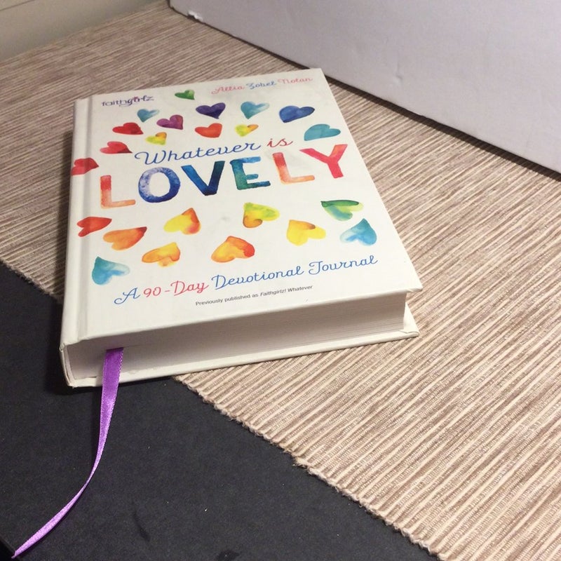 Whatever Is Lovely