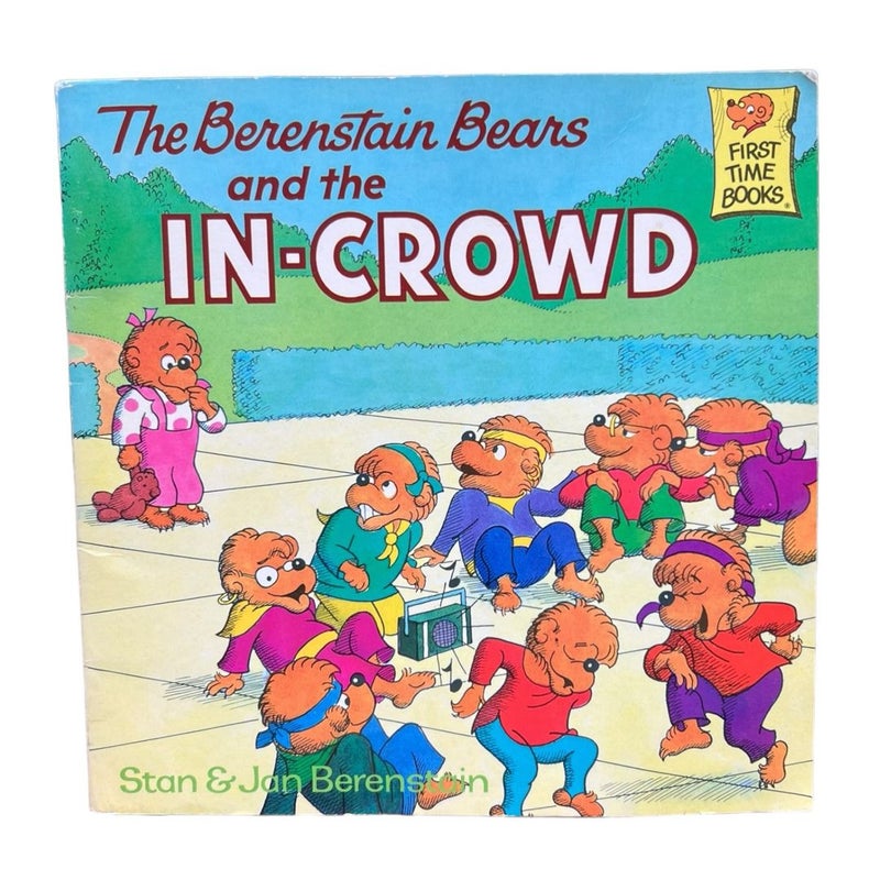 The Berenstain Bears “In Crowd” 