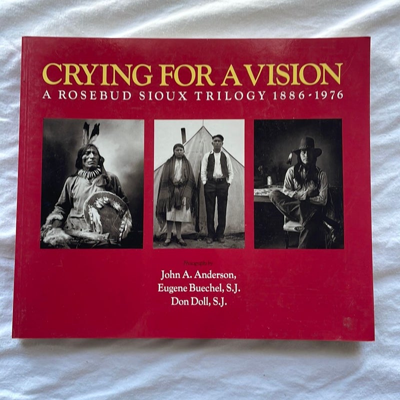 Crying for a Vision