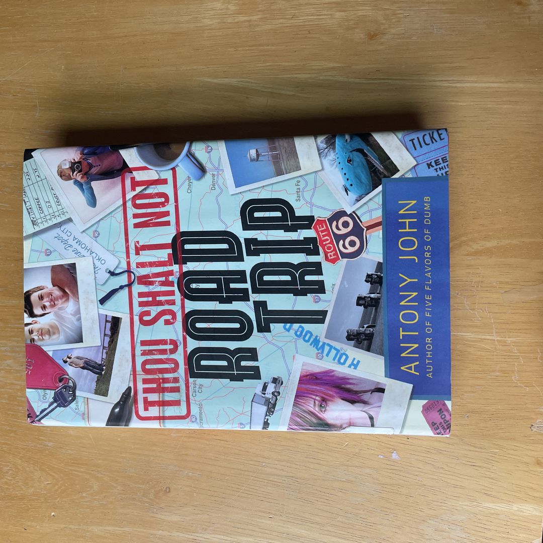 Thou Shalt Not Road Trip