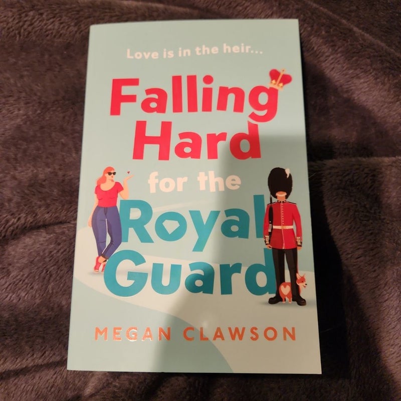 Falling Hard for the Royal Guard