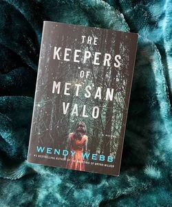 The Keepers of Metsan Valo