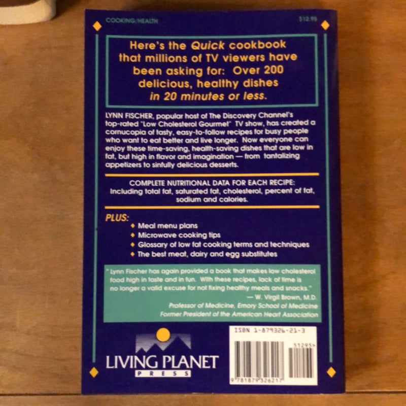Lynn Fischer's Quick Low Cholesterol Gourmet