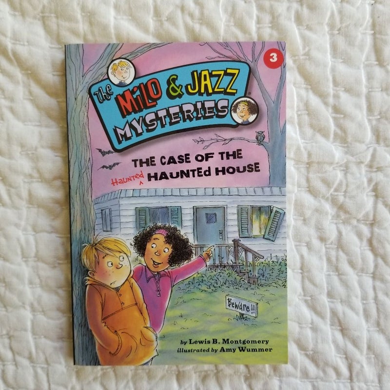 The Case of the Haunted Haunted House (Book 3)