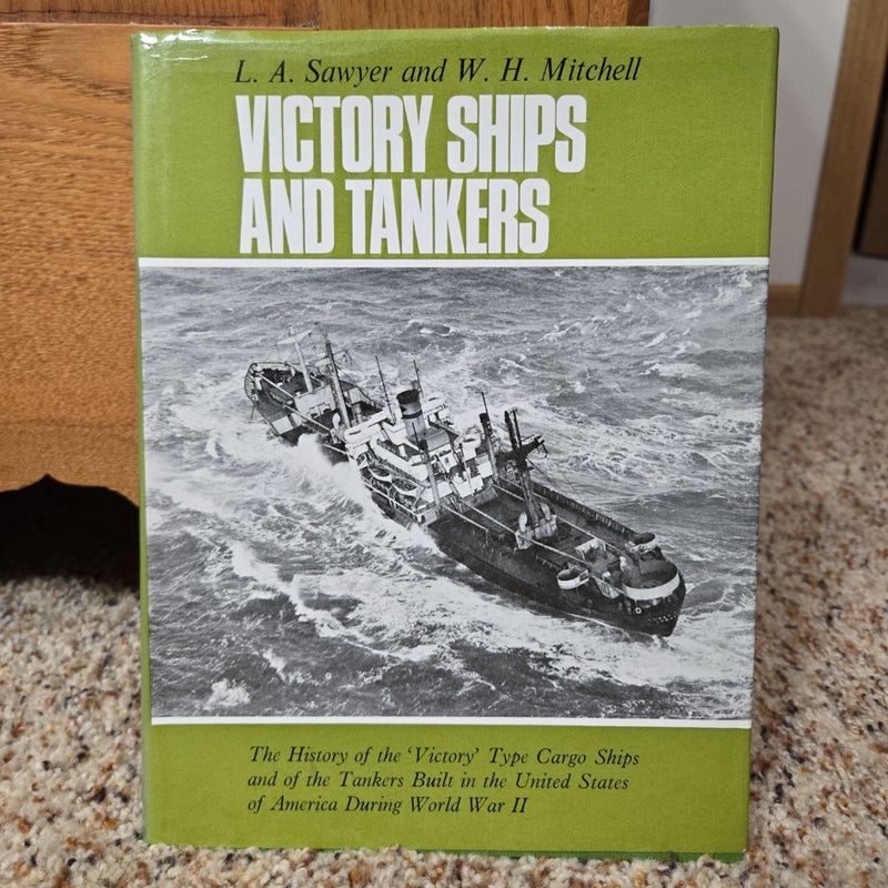 Victory Ships and Tankers