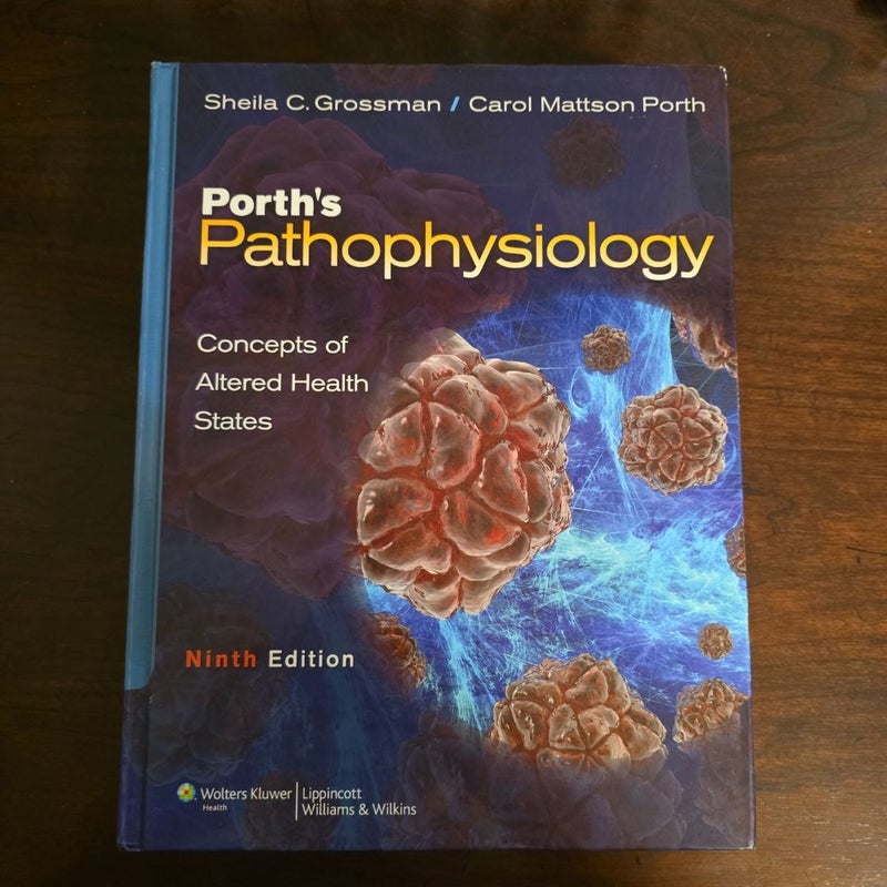 Porth's Pathophysiology