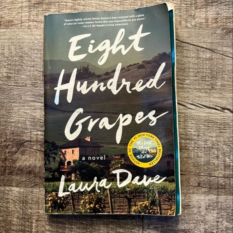 Eight Hundred Grapes