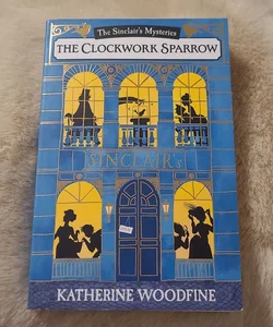 The Clockwork Sparrow