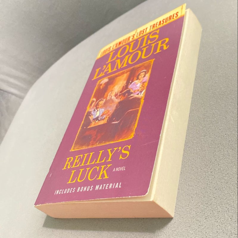 Reilly's Luck (Louis l'Amour's Lost Treasures)