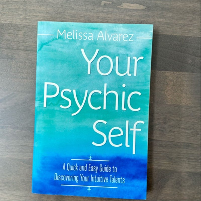 Your Psychic Self