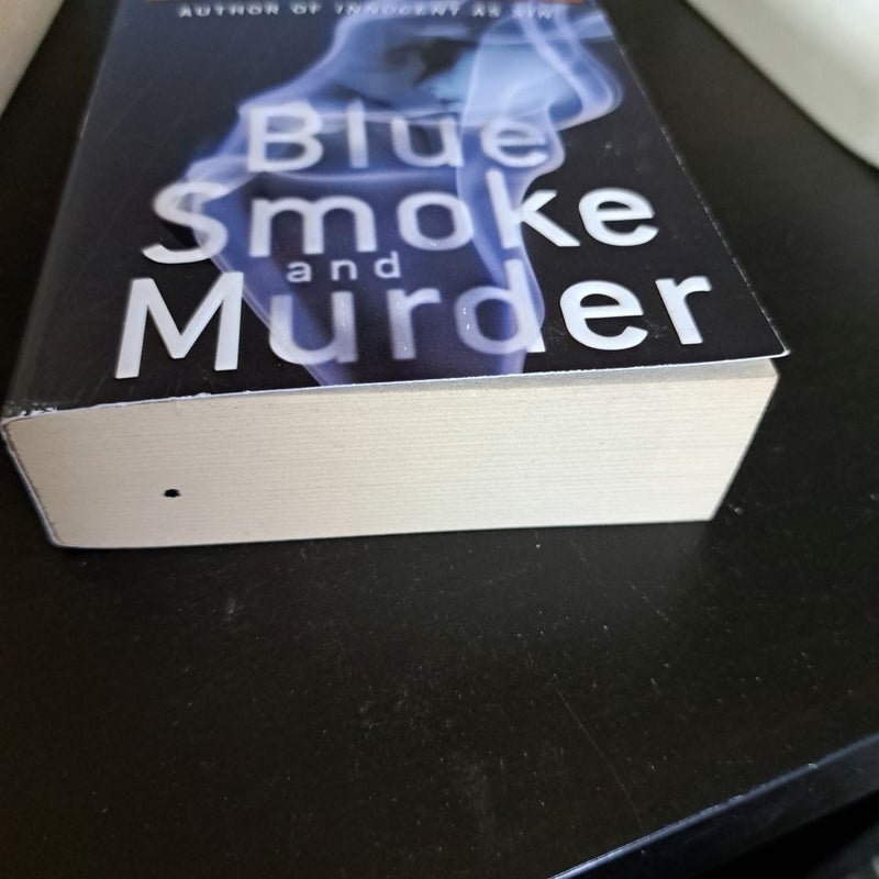 Blue Smoke and Murder