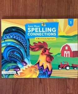 Zander-Bloser Spelling Connections - Grade 1 