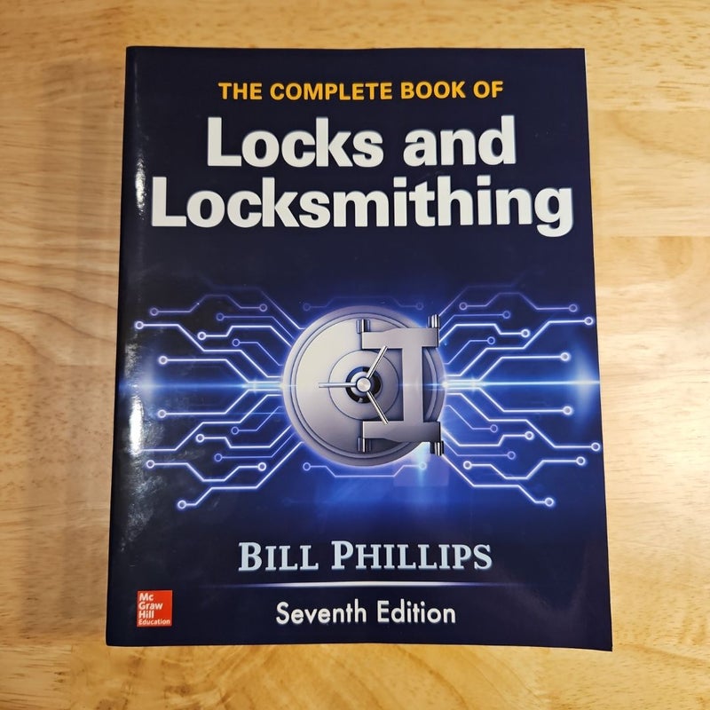 The Complete Book of Locks and Locksmithing