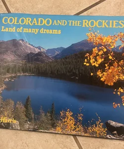 Colorado and the Rockies 