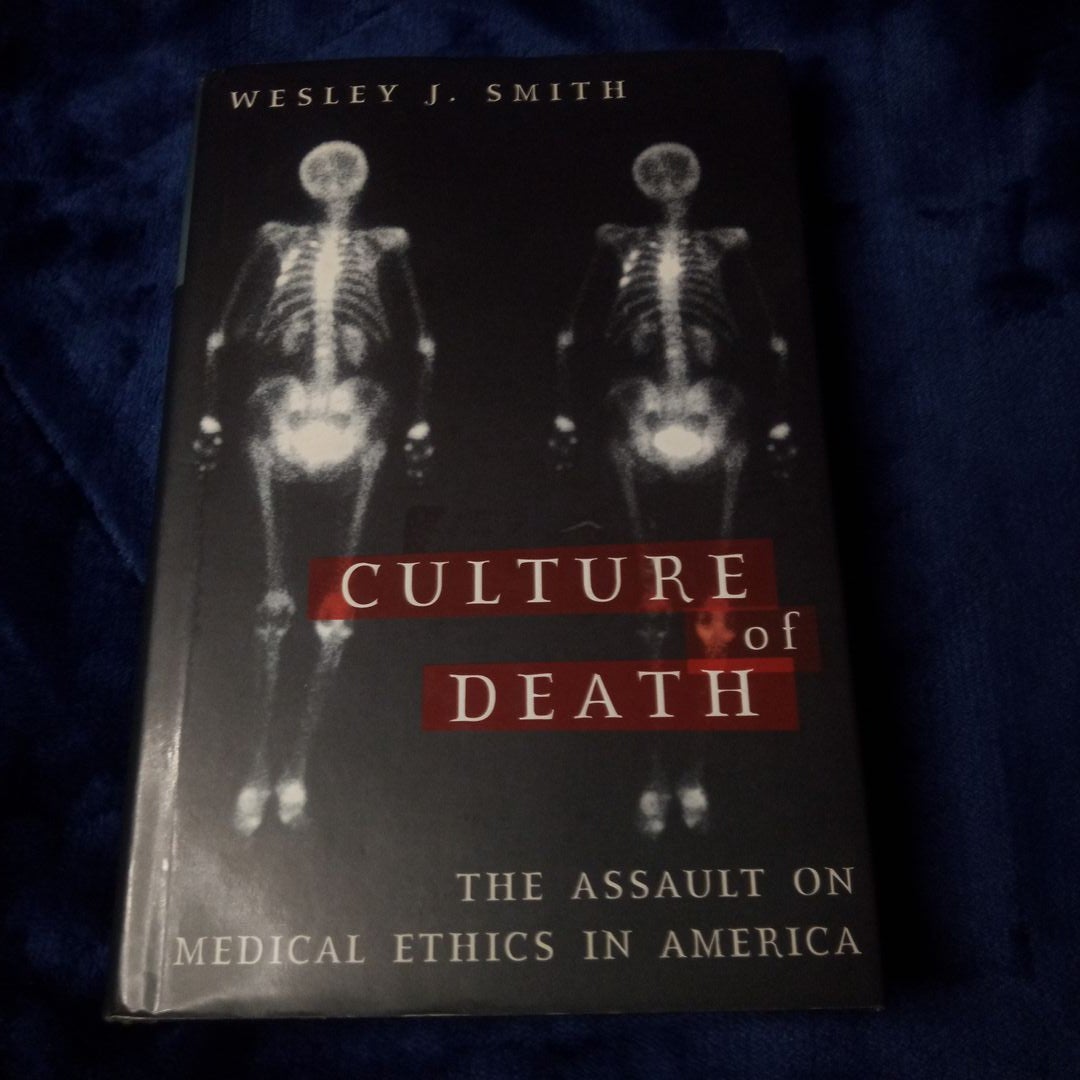 The Culture of Death