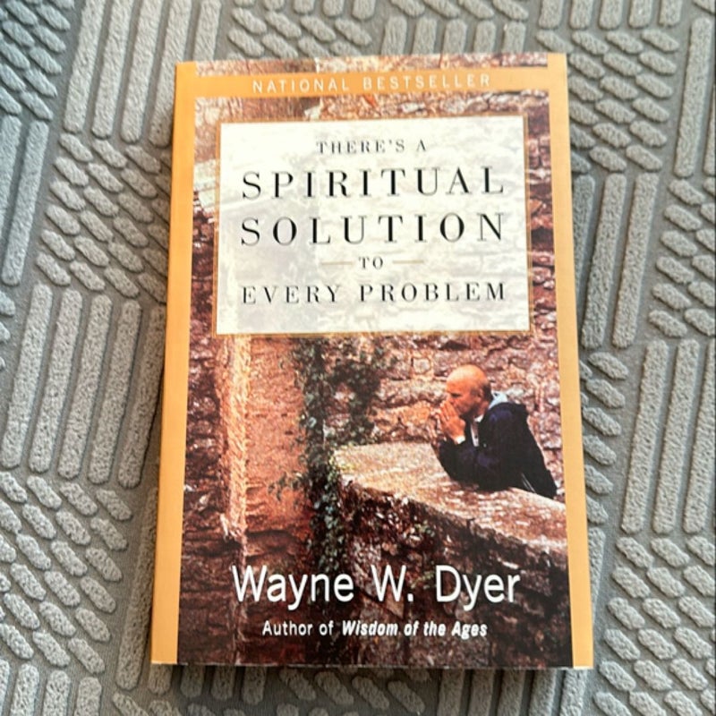 There's a Spiritual Solution to Every Problem