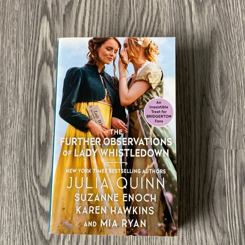 The Further Observations of Lady Whistledown