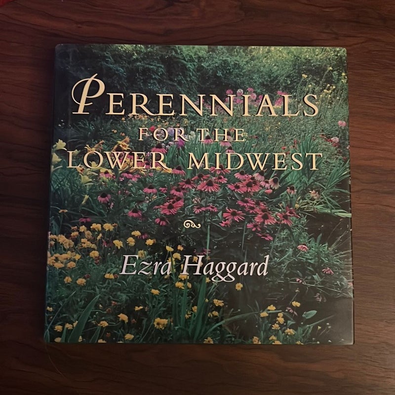 Perennials for the Lower Midwest