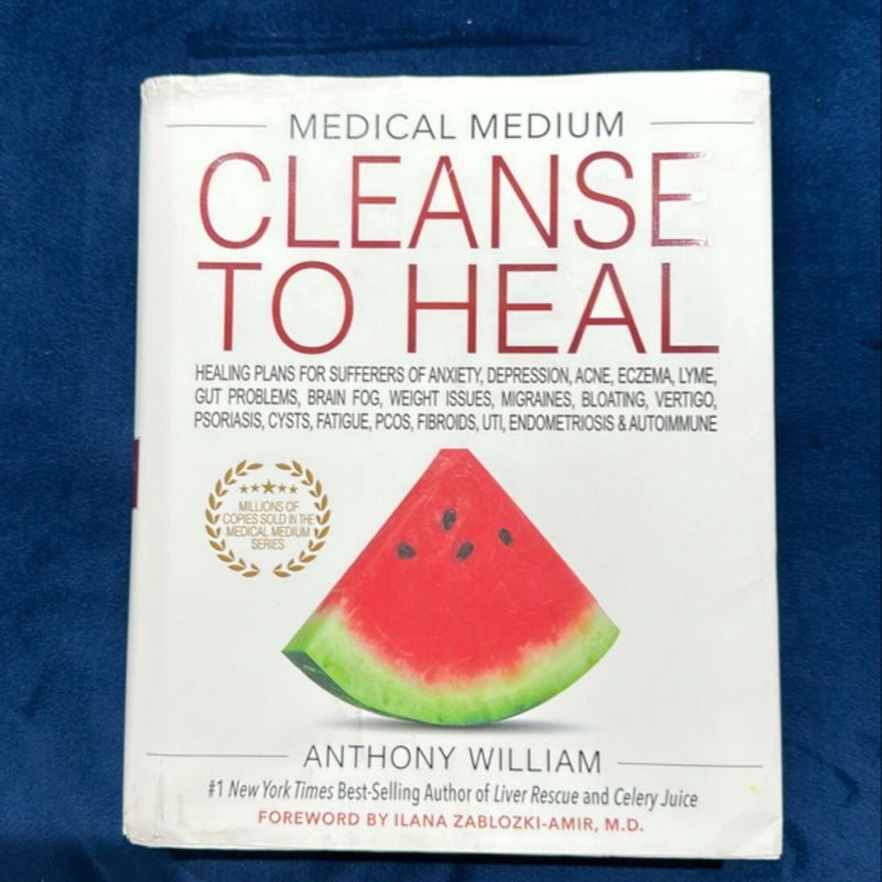 Medical Medium Cleanse to Heal