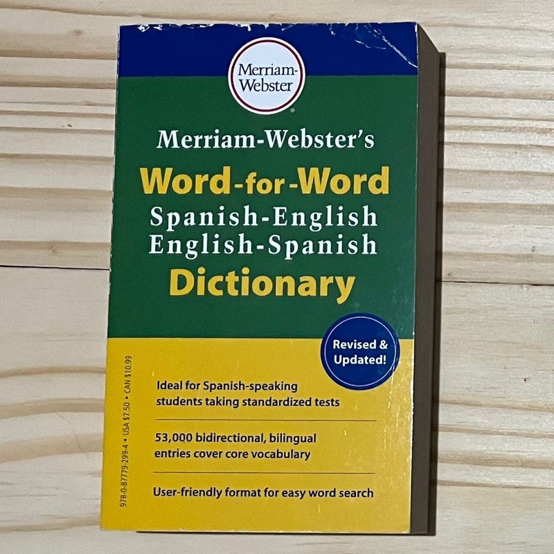 Merriam-Webster's Word-For-Word Spanish-English Dictionary