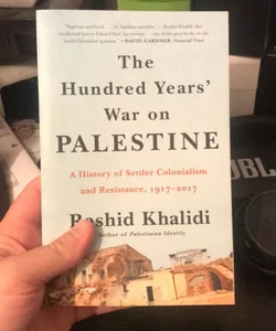 The Hundred Years' War on Palestine