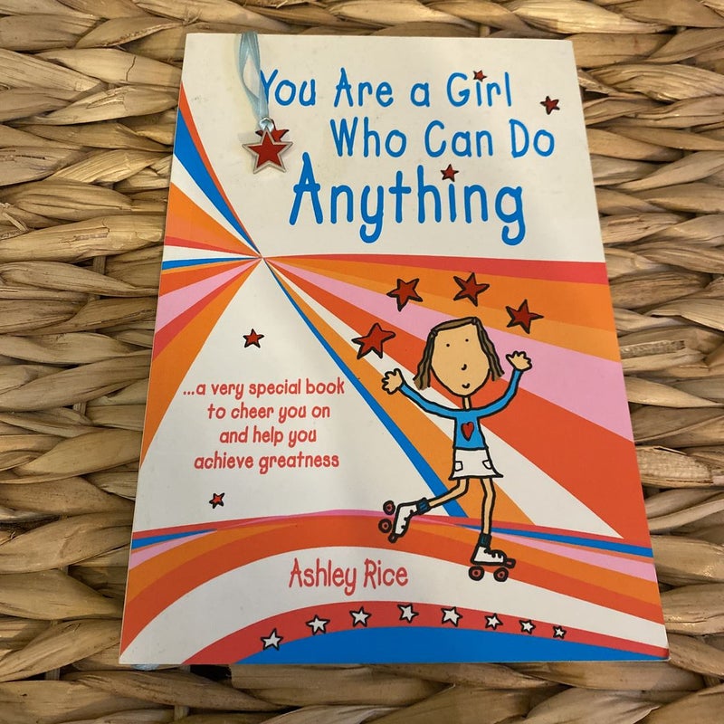 You Are a Girl Who Can Do Anything