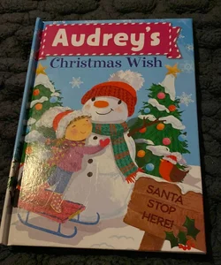 Audrey's Christmas Wish