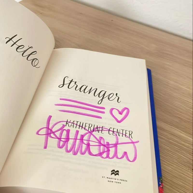 Hello Stranger **signed