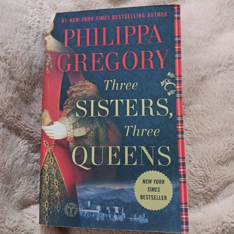 Three Sisters, Three Queens