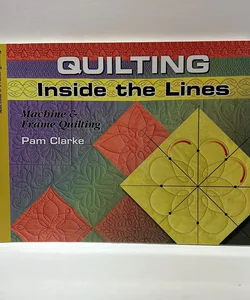 Quilting Inside the Lines