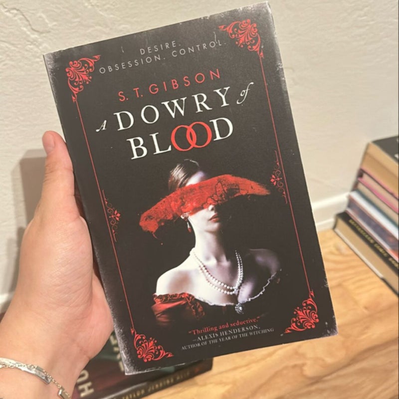 A Dowry of Blood