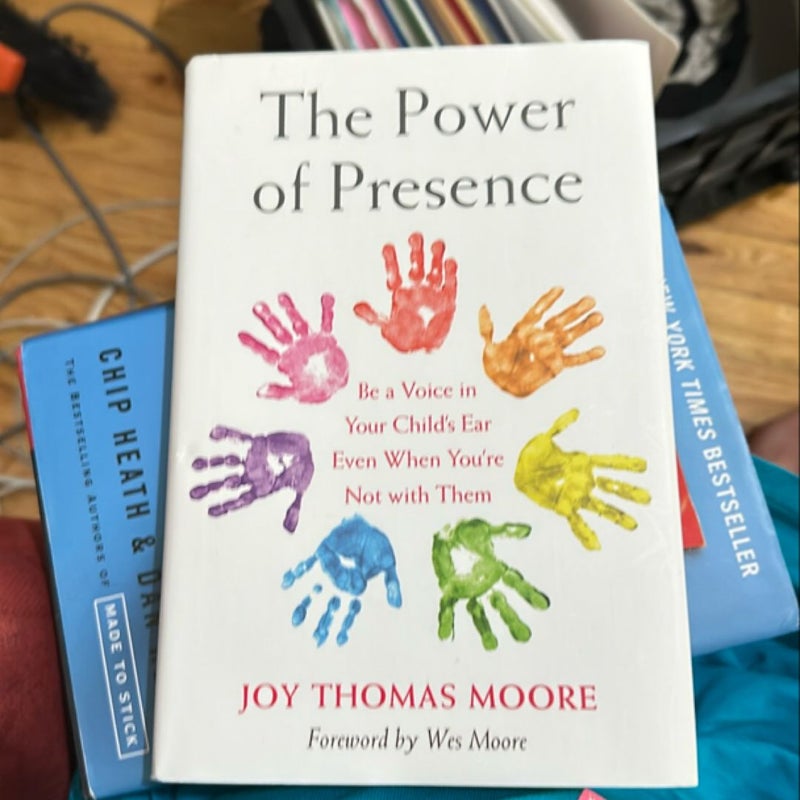 The Power of Presence