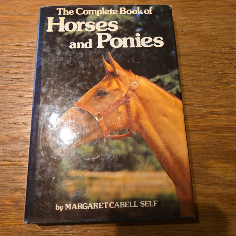 The Complete Book of Horses and Ponies 