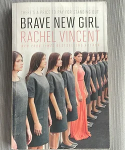 Brave New Girl