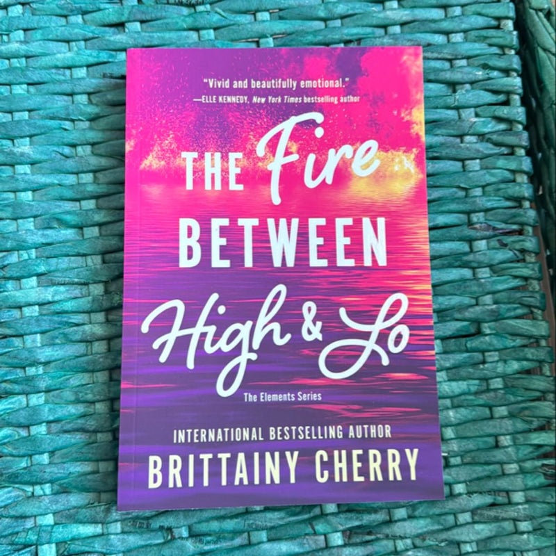 The Fire Between High and Lo