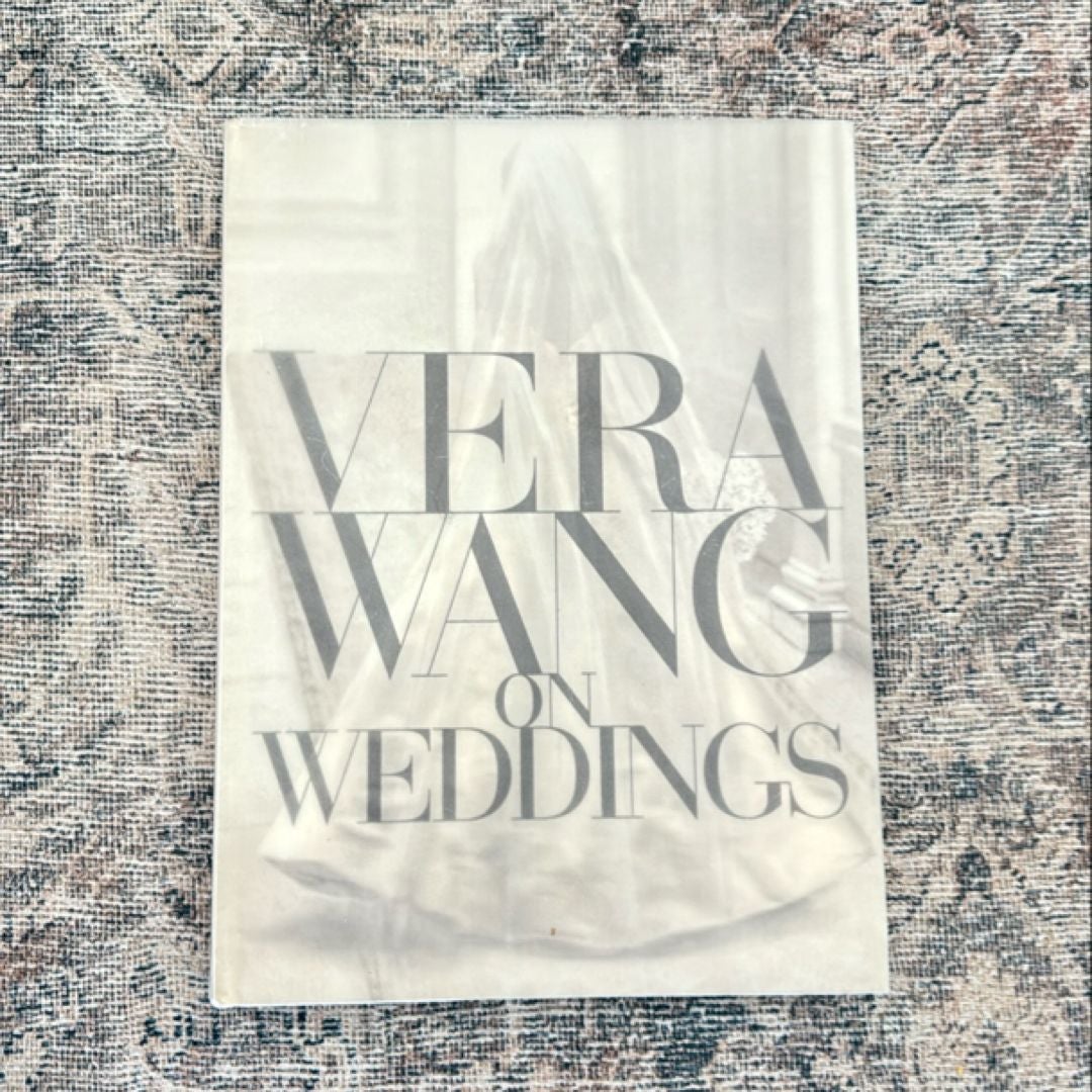 Vera Wang on Weddings