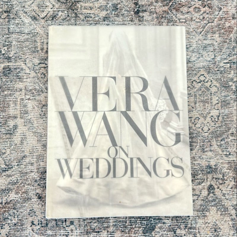 Vera Wang on Weddings