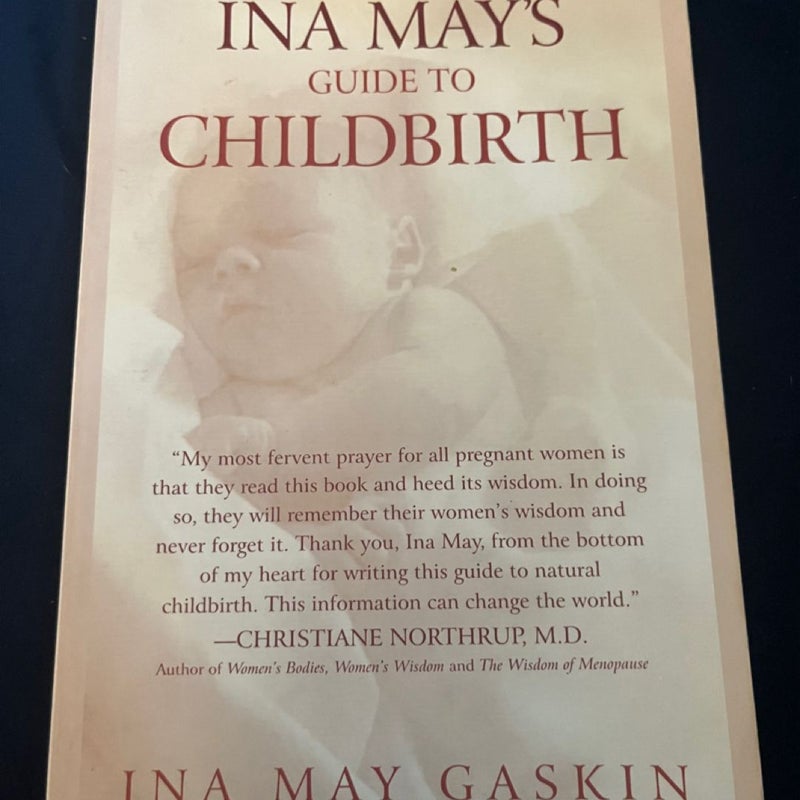 Ina May's Guide to Childbirth