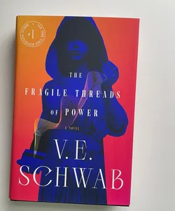 The Fragile Threads of Power (Signed First Edition)