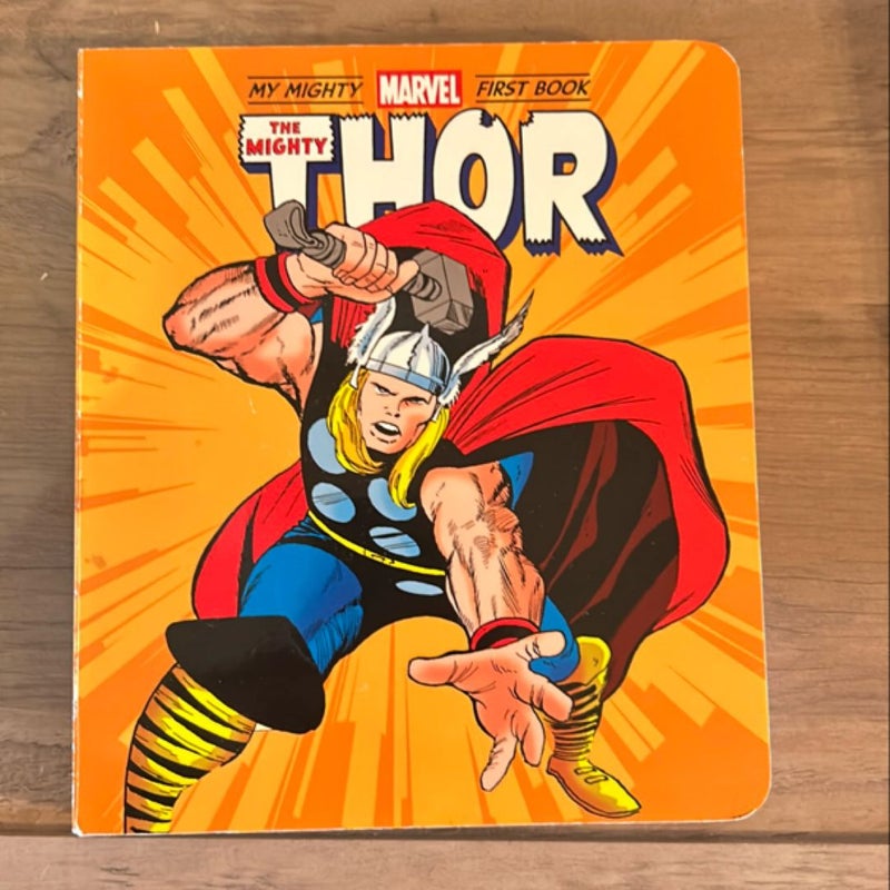 The Mighty Thor: My Mighty Marvel First Book