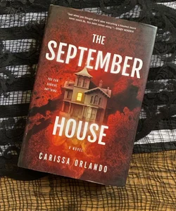 The September House