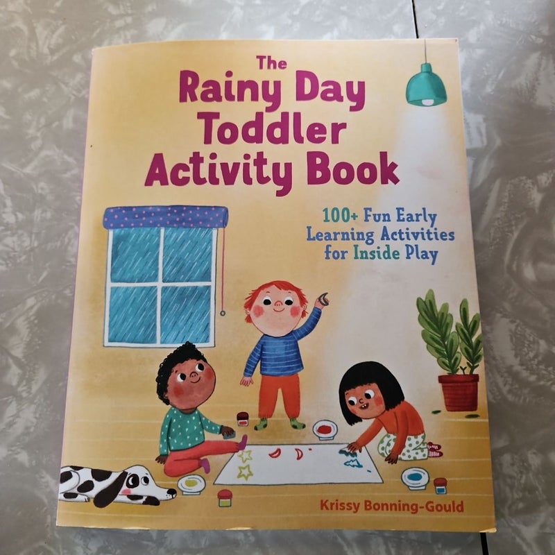 The Rainy Day Toddler Activity Book